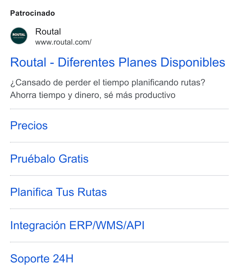 Routal ad on Google Ads: Patrocinado Routal - Diferentes Planes Disponibles Cansado de perder el tiempo planificando rutas? Ahorra tiempo y dinero, sé mas productivo Precios Pruébalo Gratis Planifica Tus Rutas Integraci6n ERP/WMS/API Soporte 24H