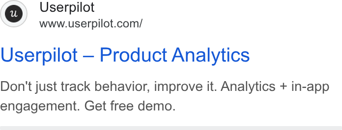 Userpilot ad on Google Ads: Userpilot — Product Analytics Don't just track behavior, improve it. Analytics + in-app engagement. Get free demo.