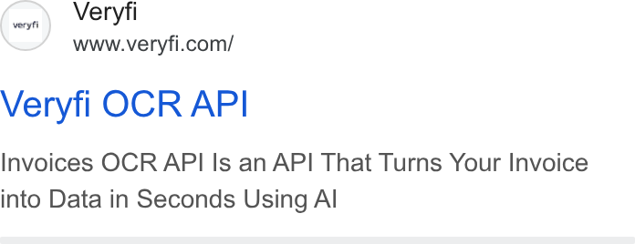 Veryfi ad on Google Ads: Veryfi OCR API Invoices OCR API Is an API That Turns Your Invoice into Data in Seconds Using Al