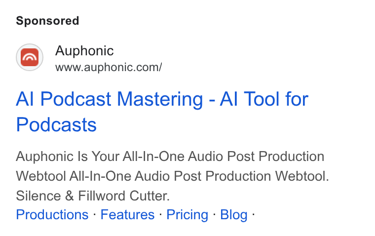 Auphonic ad on Google Ads: Al Podcast Mastering - Al Tool for Podcasts Auphonic Is Your All-In-One Audio Post Production Webtool All-In-One Audio Post Production Webtool. Silence & Fillword Cutter. Productions - Features - Pricing - Blog -