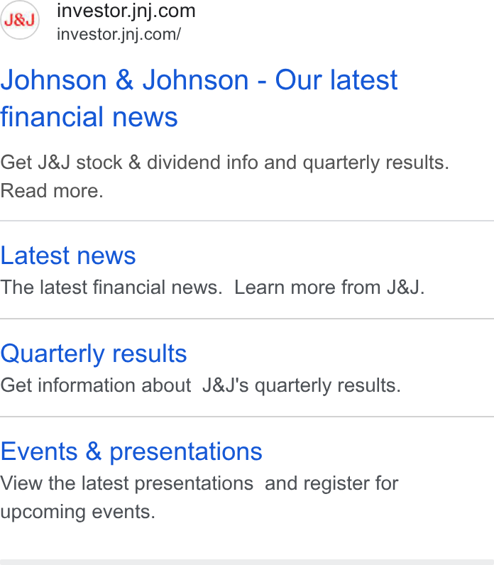 Johnson & Johnson ad on Google Ads: investor.jnj.com/ Johnson & Johnson - Our latest financial news Get J& J stock & dividend info and quarterly results. Read more. Latest news The latest financial news. Learn more from J& J. Quarterly results Get information about J& J’s quarterly results. Events & presentations View the latest presentations and register for upcoming events.