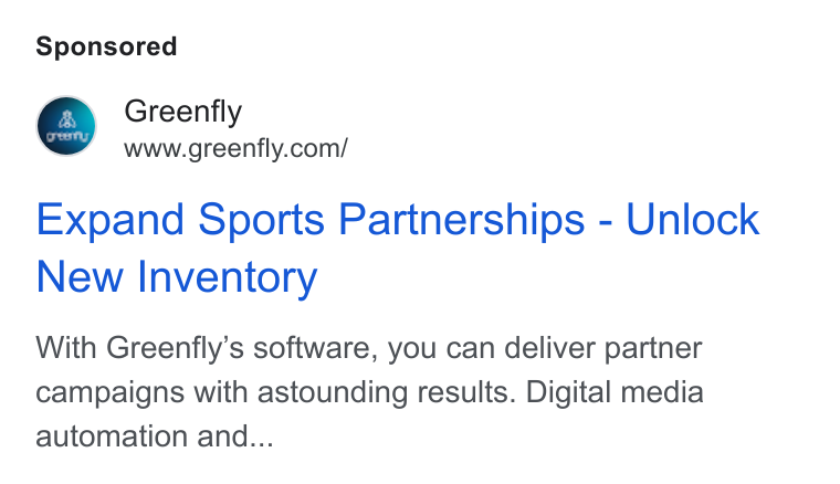 Greenfly ad on Google Ads: Expand Sports Partnerships - Unlock New Inventory With Greenfly’s software, you can deliver partner campaigns with astounding results. Digital media automation and...