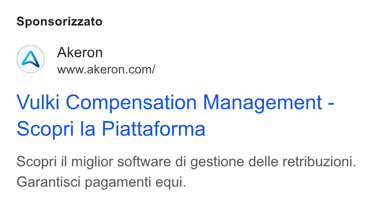 Akeron ad on Google Ads: Sponsorizzato Vulki Compensation Management - Scopri la Piattaforma Scopri il miglior software di gestione delle retribuzioni. Garantisci pagamenti equi.