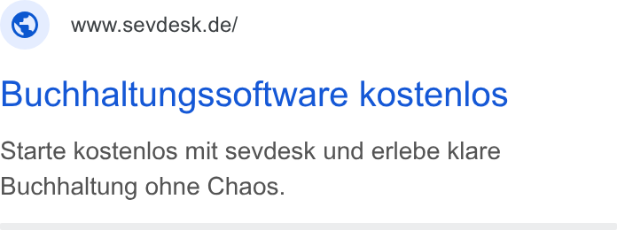 sevdesk ad on Google Ads: Buchhaltungssoftware kostenlos Starte kostenlos mit sevdesk und erlebe klare Buchhaltung ohne Chaos.