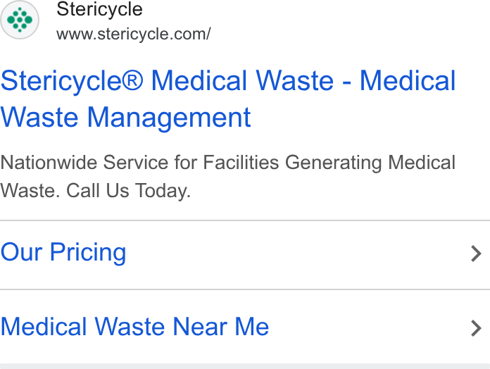 Stericycle ad on Google Ads: Stericycle® Medical Waste - Medical Waste Management Nationwide Service for Facilities Generating Medical Waste. Call Us Today. Our Pricing Medical Waste Near Me