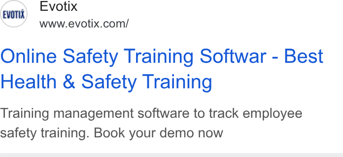 Evotix ad on Google Ads: Online Safety Training Softwar - Best Health & Safety Training Training management software to track employee safety training. Book your demo now
