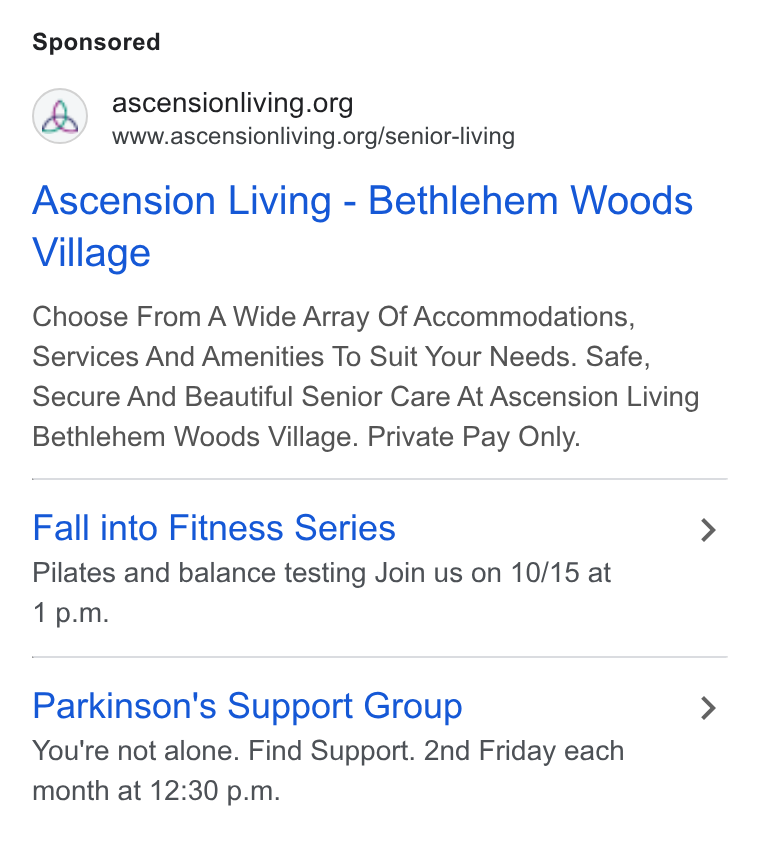 Roobrik ad on Google Ads: www.ascensionliving.org/senior-living Ascension Living - Bethlehem Woods Village Choose From A Wide Array Of Accommodations, Services And Amenities To Suit Your Needs. Safe, Secure And Beautiful Senior Care At Ascension Living Bethlehem Woods Village. Private Pay Only. Fall into Fitness Series Pilates and balance testing Join us on 10/15 at 1 p.m. Parkinson's Support Group You're not alone. Find Support. 2nd Friday each month at 12:30 p.m.
