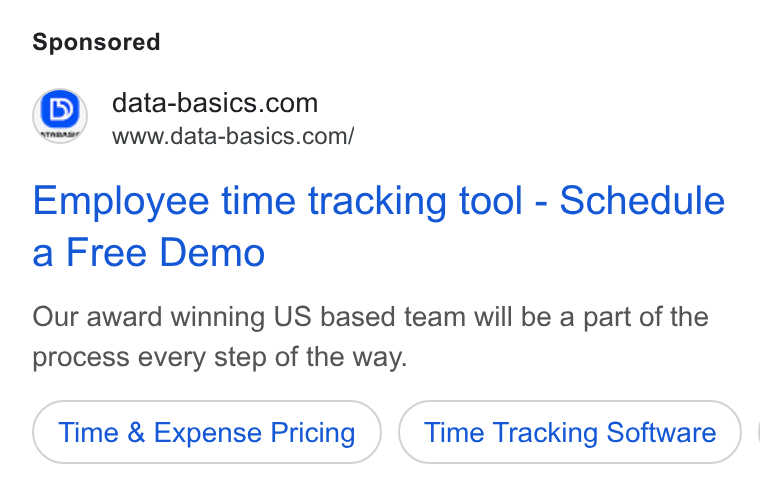 DATABASICS ad on Google Ads: weer’ =6www.data-basics.com/ Employee time tracking tool - Schedule a Free Demo Our award winning US based team will be a part of the process every step of the way. Time & Expense Pricing Time Tracking Software } |