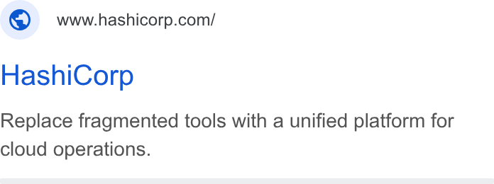 HashiCorp ad on Google Ads: Hashi Corp Replace fragmented tools with a unified platform for cloud operations.