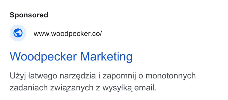 Woodpecker.co ad on Google Ads: Woodpecker Marketing Uzyj tatwego narzedzia i zapomnij o monotonnych zadaniach zwiazanych z wysyika email.