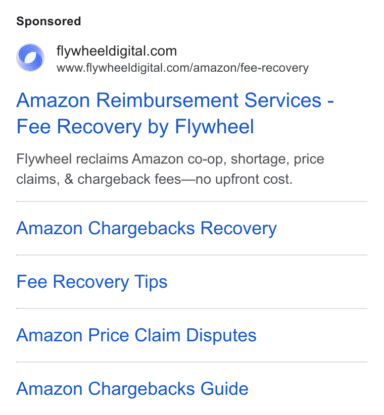 Flywheel ad on Google Ads: www.flywheeldigital.com/amazon/fee-recovery Amazon Reimbursement Services - Fee Recovery by Flywheel Flywheel reclaims Amazon co-op, shortage, price claims, & chargeback fees—no upfront cost. Amazon Chargebacks Recovery Fee Recovery Tips Amazon Price Claim Disputes Amazon Chargebacks Guide