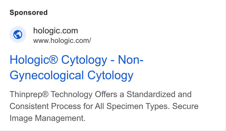 Hologic ad on Google Ads: www.hologic.com/ Hologic® Cytology - Non- Gynecological Cytology Thinprep® Technology Offers a Standardized and Consistent Process for All Specimen Types. Secure Image Management.