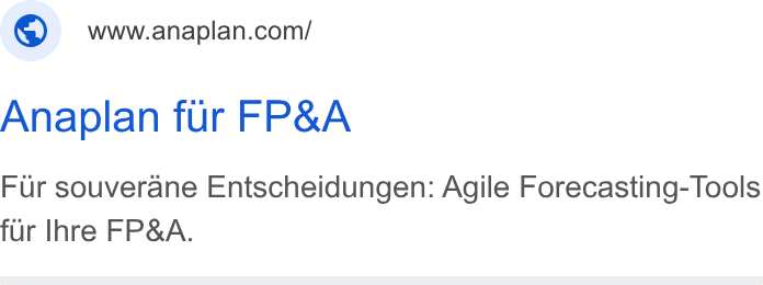 Anaplan ad on Google Ads: Anaplan fur FP& A Fur souverane Entscheidungen: Agile Forecasting-Tools fur Ihre FP& A.
