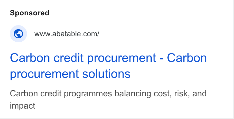 Abatable ad on Google Ads: Carbon credit procurement - Carbon procurement solutions Carbon credit programmes balancing cost, risk, and impact