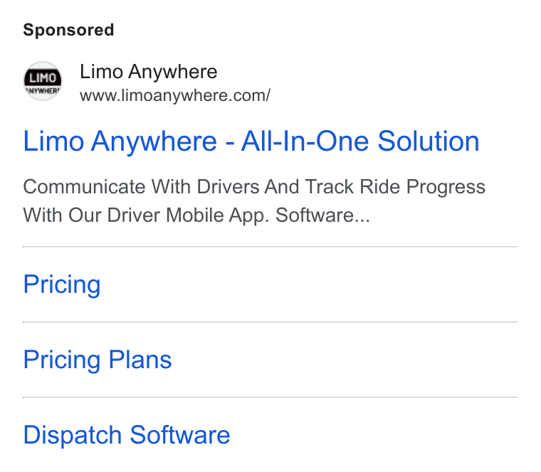 Limo Anywhere ad on Google Ads: Limo Anywhere - All-In-One Solution Communicate With Drivers And Track Ride Progress With Our Driver Mobile App. Software... Pricing Pricing Plans Dispatch Software