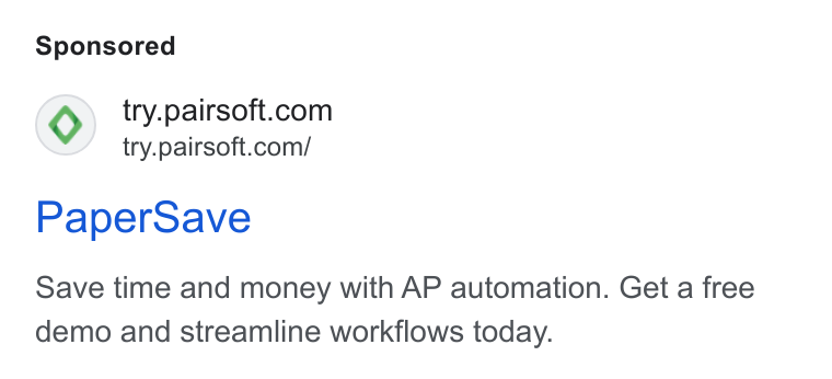 PairSoft ad on Google Ads: try.pairsoft.com/ Paper Save Save time and money with AP automation. Get a free demo and streamline workflows today.