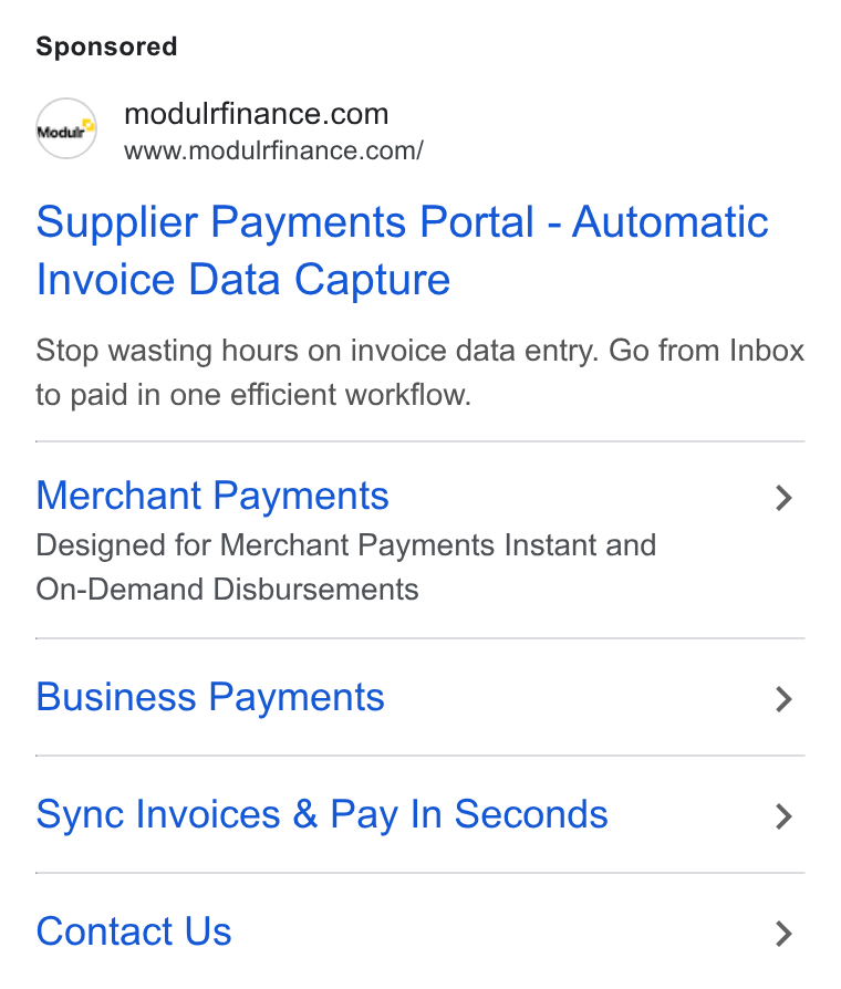 Modulr ad on Google Ads: www.modulrfinance.com/ Supplier Payments Portal - Automatic Invoice Data Capture Stop wasting hours on invoice data entry. Go from Inbox to paid in one efficient workflow. Merchant Payments > Designed for Merchant Payments Instant and On-Demand Disbursements Business Payments > Sync Invoices & Pay In Seconds > Contact Us >