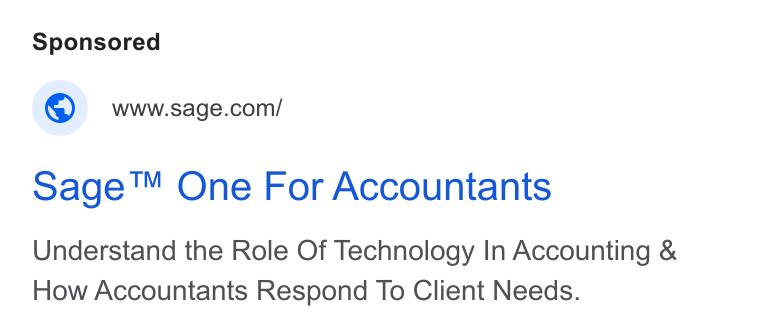 Sage ad on Google Ads: sage ™ One For Accountants Understand the Role Of Technology In Accounting & How Accountants Respond To Client Needs.