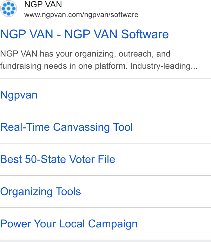 NGP VAN ad on Google Ads: NGP VAN - NGP VAN Software NGP VAN has your organizing, outreach, and fundraising needs in one platform. Industry-leading... Ngpvan Real-Time Canvassing Tool Best 50-State Voter File Organizing Tools Power Your Local Campaign