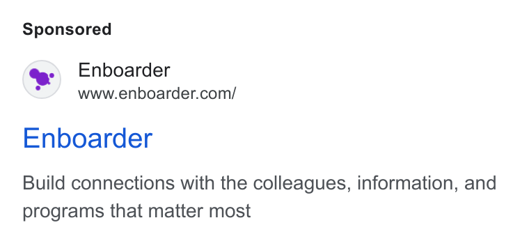 Enboarder ad on Google Ads: Enboarder Build connections with the colleagues, information, and programs that matter most
