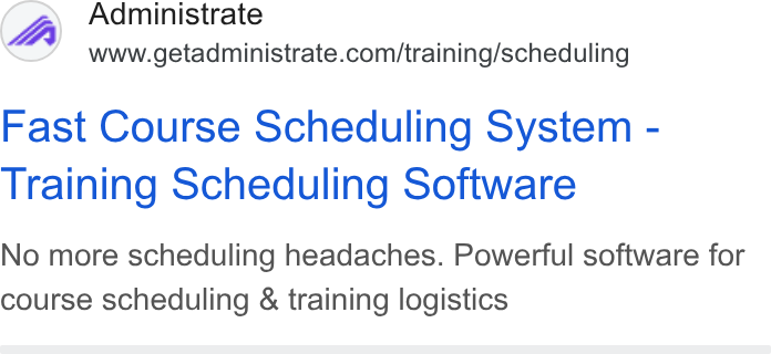 Administrate ad on Google Ads: Fast Course Scheduling System - Training Scheduling Software No more scheduling headaches. Powerful software for course scheduling & training logistics