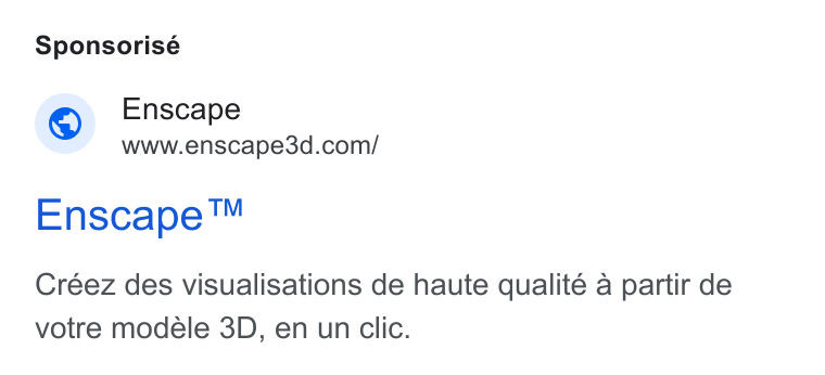 Chaos ad on Google Ads: Sponsorisé Enscape™ Créez des visualisations de haute qualité a partir de votre modéle 3D, en un clic.