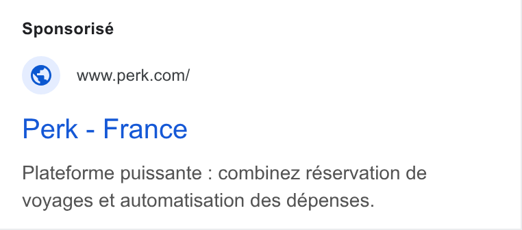 Yokoy ad on Google Ads: Perk - France Plateforme puissante : combinez réservation de voyages et automatisation des dépenses.