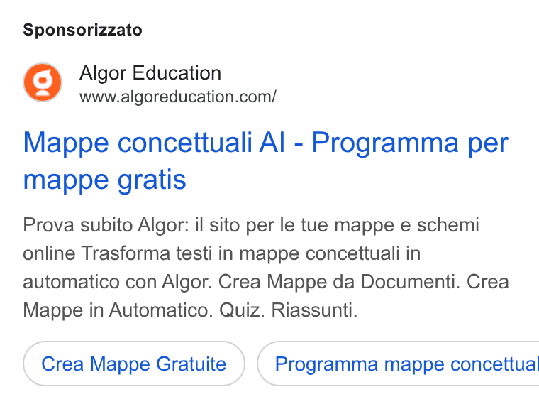 Algor ad on Google Ads: Sponsorizzato Mappe concettuali Al - Programma per mappe gratis Prova subito Algor: il sito per le tue mappe e schemi online Trasforma testi in mappe concettuali in automatico con Algor. Crea Mappe da Documenti. Crea Mappe in Automatico. Quiz. Riassunti. Crea Mappe Gratuite } ( Programma mappe concettual