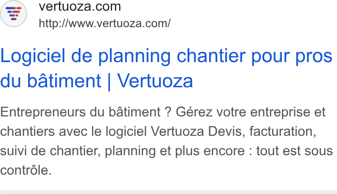 Vertuoza ad on Google Ads: http://www.vertuoza.com/ Logiciel de planning chantier pour pros du batiment | Vertuoza Entrepreneurs du batiment ? Gérez votre entreprise et chantiers avec le logiciel Vertuoza Devis, facturation, suivi de chantier, planning et plus encore : tout est sous contrdle.