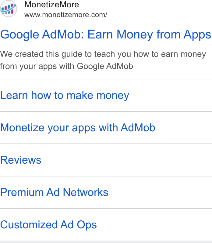 MonetizeMore ad on Google Ads: Google Ad Mob: Earn Money from Apps We created this guide to teach you how to earn money from your apps with Google Ad Mob Learn how to make money Monetize your apps with Ad Mob Reviews Premium Ad Networks Customized Ad Ops