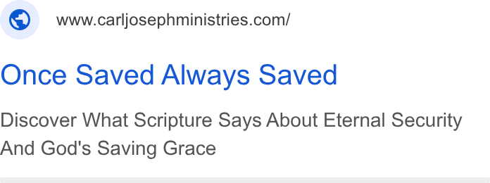 Donorbox ad on Google Ads: Once Saved Always Saved Discover What Scripture Says About Eternal Security And God's Saving Grace