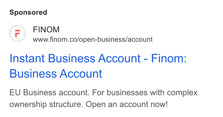 Finom ad on Google Ads: Instant Business Account - Finom: Business Account EU Business account. For businesses with complex ownership structure. Open an account now!