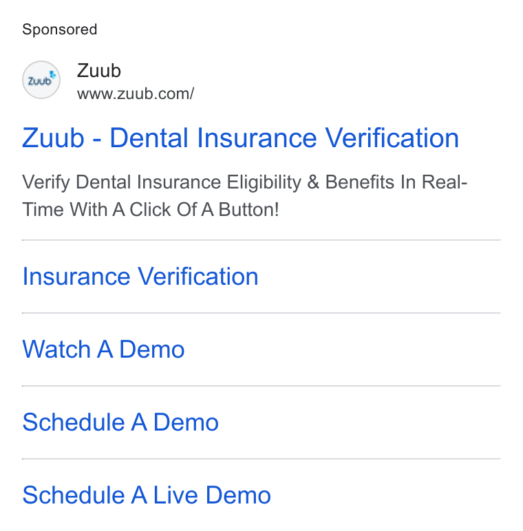 Zuub ad on Google Ads: Zuub - Dental Insurance Verification Verify Dental Insurance Eligibility & Benefits In Real- Time With A Click Of A Button! Insurance Verification Watch A Demo Schedule A Demo Schedule A Live Demo