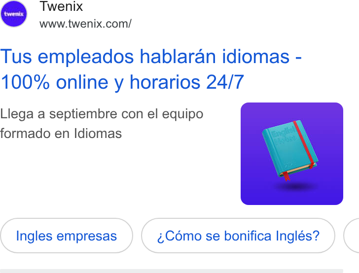 Twenix ad on Google Ads: Tus empleados hablaran idiomas - 100% online y horarios 24/7 Llega a septiembre con el equipo formado en Idiomas Ingles empresas ~Cémo se bonifica Inglés? (