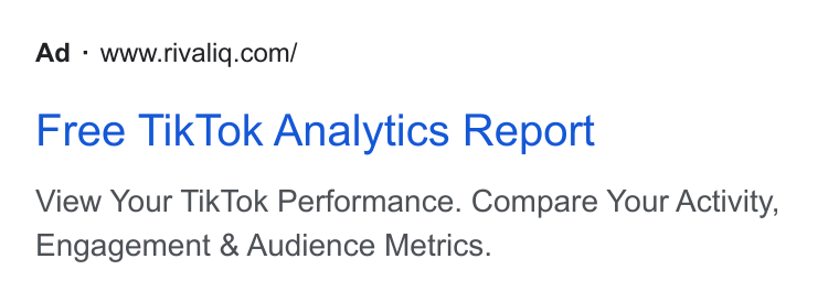 Rival IQ ad on Google Ads: Free Tik Tok Analytics Report View Your Tik Tok Performance. Compare Your Activity, Engagement & Audience Metrics.