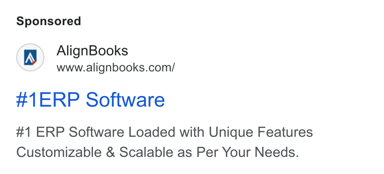 AlignBooks ad on Google Ads: #1ERP Software #1 ERP Software Loaded with Unique Features Customizable & Scalable as Per Your Needs.