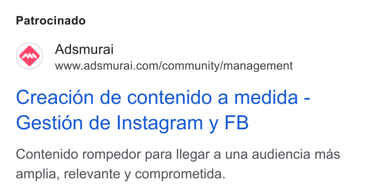 Adsmurai ad on Google Ads: Patrocinado Creacion de contenido a medida - Gestion de Instagram y FB Contenido rompedor para llegar a una audiencia mas amplia, relevante y comprometida.