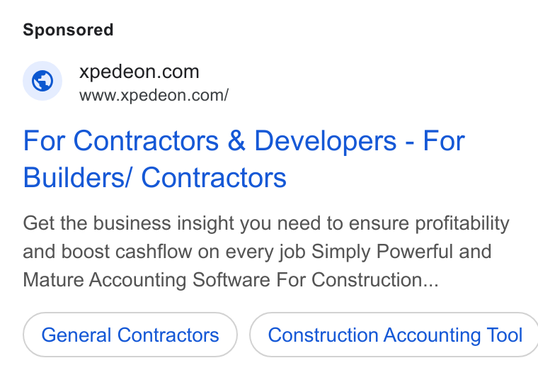 Xpedeon ad on Google Ads: www.xpedeon.com/ For Contractors & Developers - For Builders/ Contractors Get the business insight you need to ensure profitability and boost cashflow on every job Simply Powerful and Mature Accounting Software For Construction... General Contractors ) ( Construction Accounting Tool