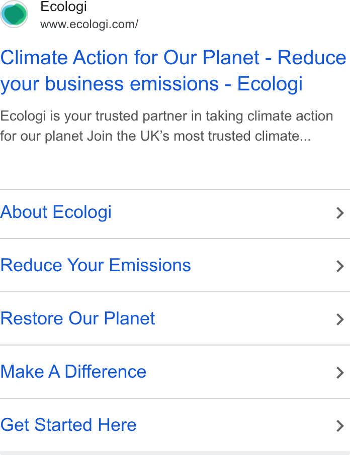 Ecologi ad on Google Ads: Climate Action for Our Planet - Reduce your business emissions - Ecologi Ecologi is your trusted partner in taking climate action for our planet Join the UK’s most trusted climate... About Ecologi > Reduce Your Emissions > Restore Our Planet > Make A Difference > Get Started Here >