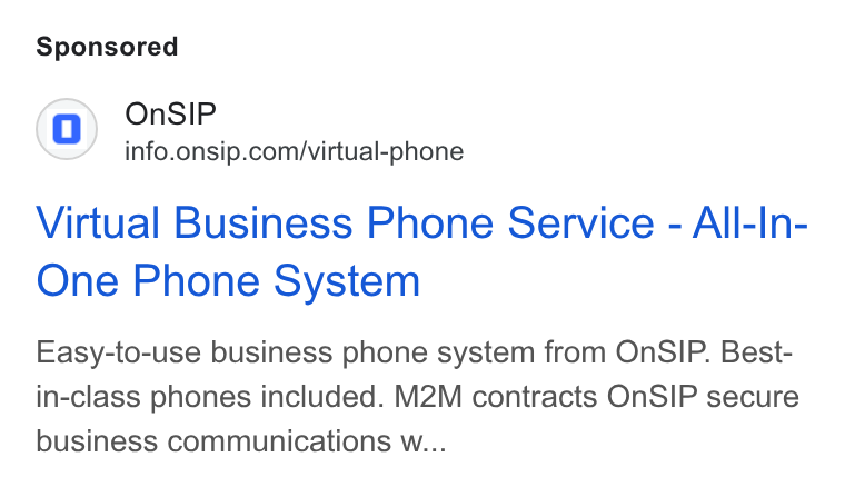 OnSIP ad on Google Ads: Virtual Business Phone Service - All-In- One Phone System Easy-to-use business phone system from On SIP. Best- in-class phones included. M2M contracts On SIP secure business communications w...