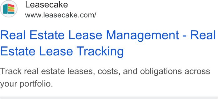 Leasecake ad on Google Ads: Real Estate Lease Management - Real Estate Lease Tracking Track real estate leases, costs, and obligations across your portfolio.