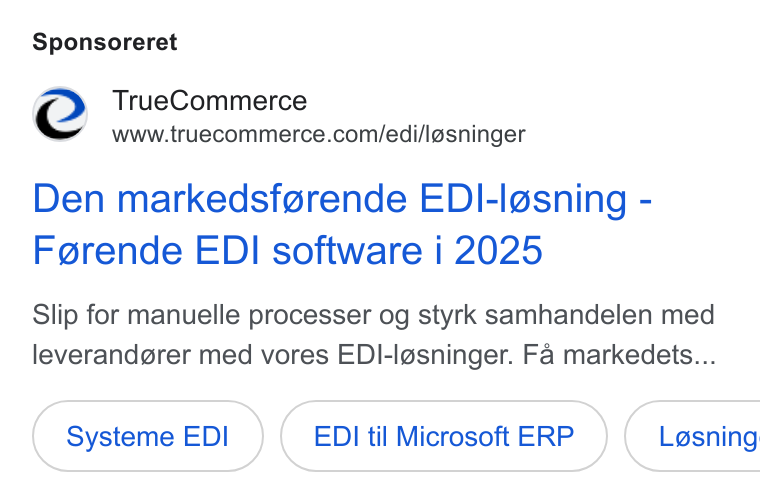 TrueCommerce ad on Google Ads: Sponsoreret Den markedsforende EDI-I@sning - Fgrende EDI software i 2025 Slip for manuelle processer og styrk samhandelen med leverandgrer med vores EDI-lgsninger. Fa markedets... Systeme EDI EDI til Microsoft ERP )( L@sning