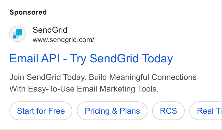 SendGrid ad on Google Ads: Email API - Try Send Grid Today Join Send Grid Today. Build Meaningful Connections With Easy-To-Use Email Marketing Tools. Start for Free Pricing & Plans Real Ti