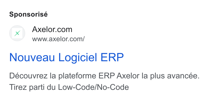 Axelor ad on Google Ads: www.axelor.com/ Nouveau Logiciel ERP Découvrez la plateforme ERP Axelor la plus avancée. Tirez parti du Low-Code/No-Code