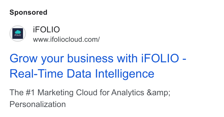 iFOLIO Marketing Cloud ad on Google Ads: Grow your business with i FOLIO - Real-Time Data Intelligence The #1 Marketing Cloud for Analytics &amp; Personalization