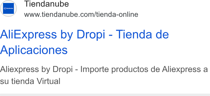 Tiendanube ad on Google Ads: Ali Express by Dropi - Tienda de Aplicaciones Aliexpress by Dropi - Importe productos de Aliexpress a su tienda Virtual