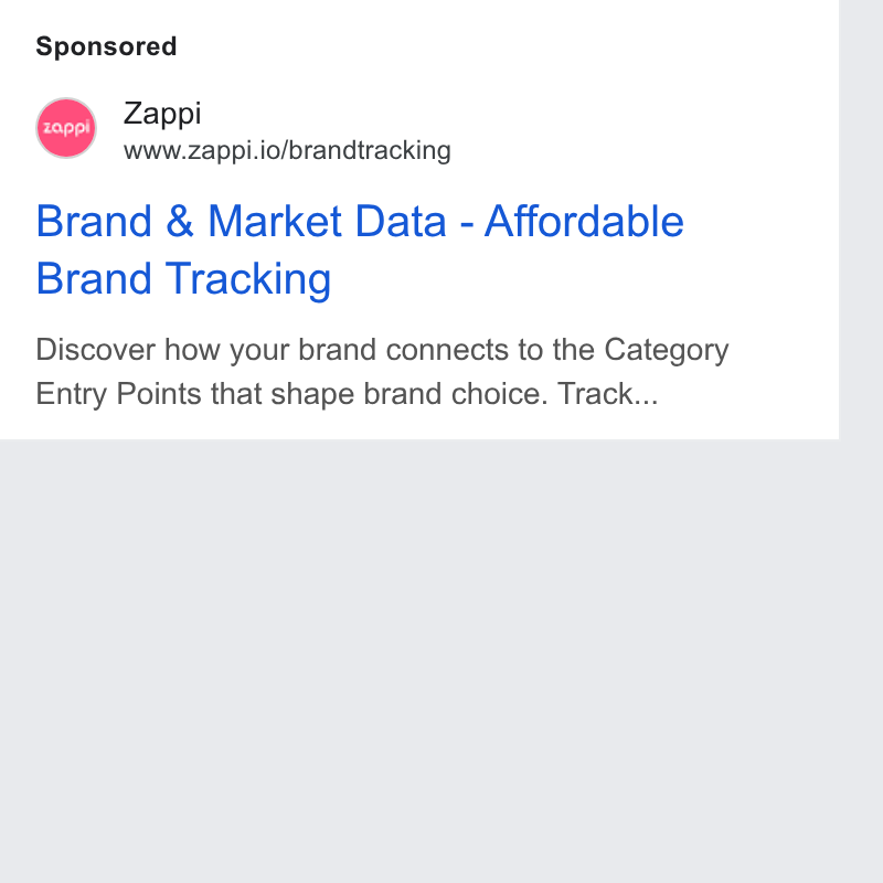Zappi ad on Google Ads: BR Zappi www.zappi.io/brandtracking Brand & Market Data - Affordable Brand Tracking Discover how your brand connects to the Category Entry Points that shape brand choice. Track...