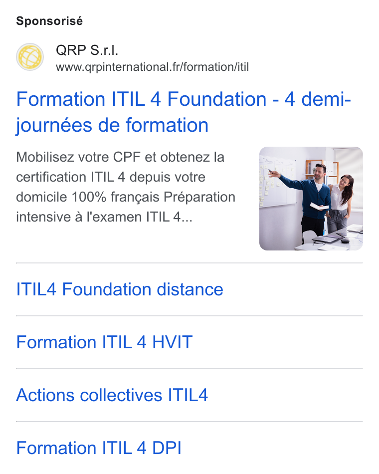 aNewSpring ad on Google Ads: Sponsorisé Formation ITIL 4 Foundation - 4 demi- journées de formation Mobilisez votre CPF et obtenez la certification ITIL 4 depuis votre domicile 100% frangais Préparation intensive a l'examen ITIL 4... ITIL4 Foundation distance Formation ITIL 4 HVIT Actions collectives ITIL4 Formation ITIL 4 DPI