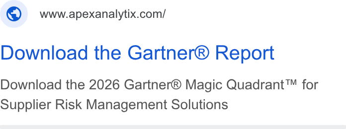 apexanalytix ad on Google Ads: Download the Gartner® Report Download the 2026 Gartner® Magic Quadrant™ for Supplier Risk Management Solutions