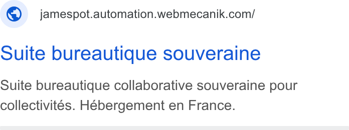 Webmecanik ad on Google Ads: Suite bureautique souveraine Suite bureautique collaborative souveraine pour collectivites. Hebergement en France.